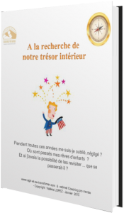 E-book ou livret : a la recherche de notre trésor intérieur . Première partie